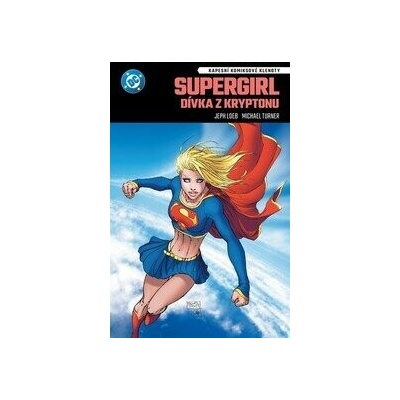 Supergirl Dívka z Kryptonu