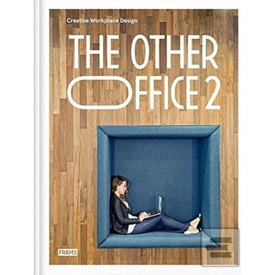 The Other Office 2: Creative Worlplace Design... - Carmel McNamara, Will Georgi