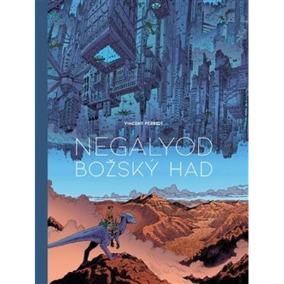 Negalyod - Božský had - Vincent Perriot