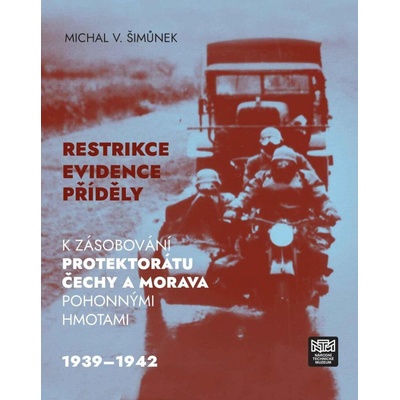 Restrikce, evidence, příděly