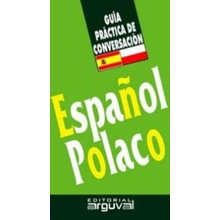 Guía práctica de conversación Español-Polaco