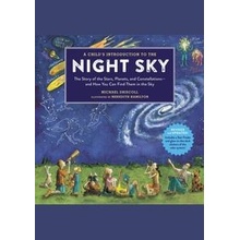 A Childs Introduction to the Night Sky - Meredith Hamilton, Michael Driscoll