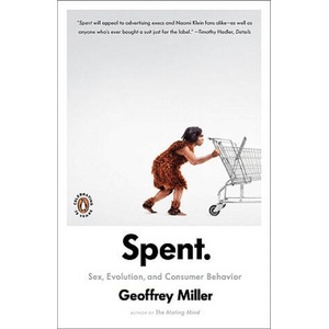 Spent | Geoffrey Miller (ISBN: 9780143117230)