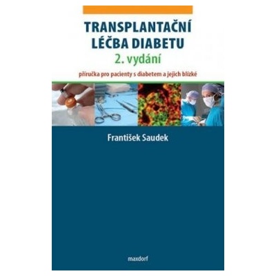 Transplantační léčba diabetu, 2. vydání