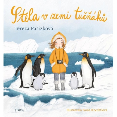 Stela v zemi tučňáků - Pařízková Tereza