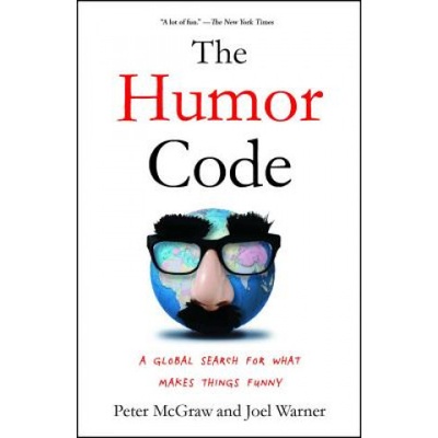 The Humor Code: A Global Search for What Makes Things Funny McGraw PeterPaperback