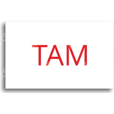 ACCEPT Tabulka SEM - TAM - typ 30 (80 x 50 mm) - bílá tabulka - barevný tisk bez rámečku