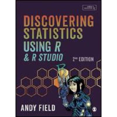 Discovering Statistics Using R and RStudio | Andy Field