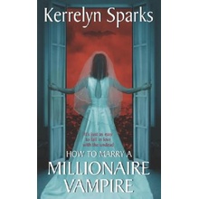 How to Marry a Millionaire Vampire