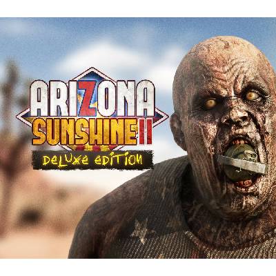 Arizona Sunshine 2 (Deluxe Edition)