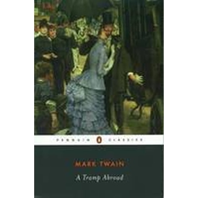 Tramp Abroad - Twain Mark