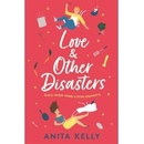 Love & Other Disasters