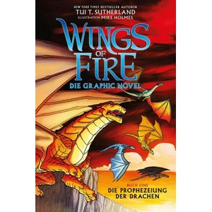 Wings of Fire Graphic Novel #1 | Tui T. Sutherland (ISBN: 9783948638733)