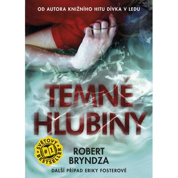 Temné hlubiny - Robert Bryndza