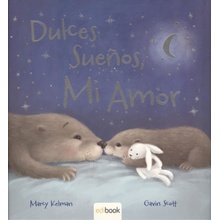 DULCES SUEÑOS, MI AMOR