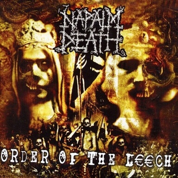 Napalm Death - Order of the Leech (LP) (0801056829610)