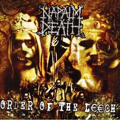 Napalm Death - Order of the Leech (LP) (0801056829610)