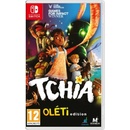 Tchia (Oléti Edition)