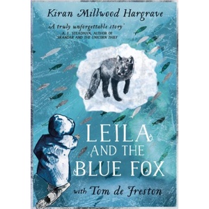 Leila and the Blue Fox | Tom de Freston (ISBN: 9781510110281)