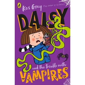Daisy and the Trouble with Vampires | Kes Gray (ISBN: 9781782959731)