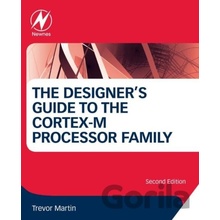 Designer's Guide to the Cortex-M Processor Family - Martin Trevor