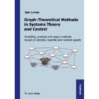 Graph-Theoretical Methods in Systems Theory and Control