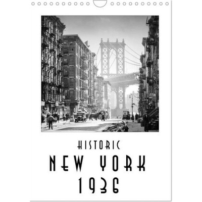 Historic New York 1936 Wall DIN A4 portrait CALVENDO 12 Month Wall 2026