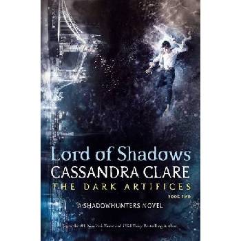 Lord of Shadows The Dark Artifices PaperbaCassandra Clare