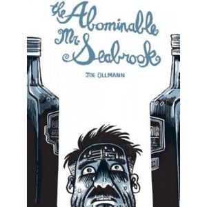 Abominable Mr. Seabrook | Joe Ollmann (ISBN: 9781770462670)