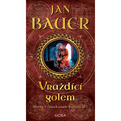 Bauer Jan - Vraždící golem – Hledejceny.cz