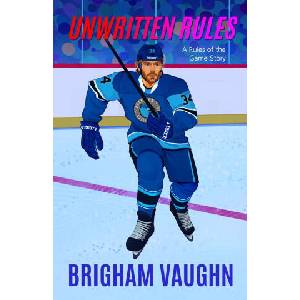Unwritten Rules | Brigham Vaughn (2026)