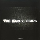 EARLY YEARS: EARLY YEARS CD