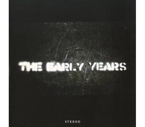 EARLY YEARS: EARLY YEARS CD