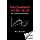 Changing World Order : Why Nations Succeed or Fail