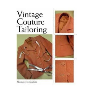 Vintage Couture Tailoring (2012)