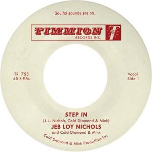 Jeb Loy Nichols & Cold Diamond & Mink - Step In / Coming Home Love (Red Coloured) (7") (0617308103694)