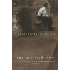 Married Man | Edmund White (2001)