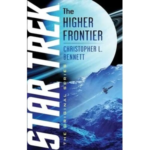 Higher Frontier | Christopher L. Bennett (ISBN: 9781982133665)