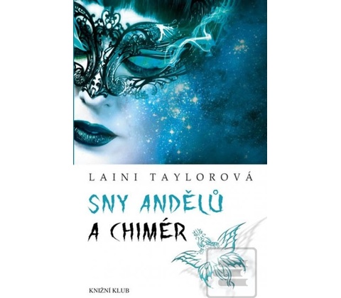 Sny andělů a chimér