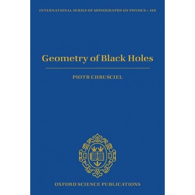 Geometry of Black Holes | PIOTR CHRUSCIEL