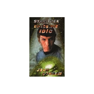 Star Trek: Epidemie Idic - Jean Lorrah