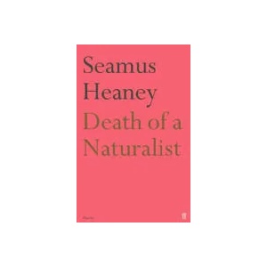 Death of a Naturalist | Seamus Heaney (2006)