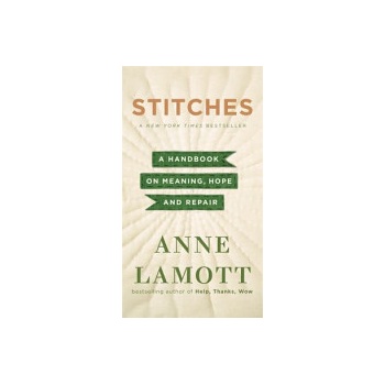 Stitches - Lamott Anne