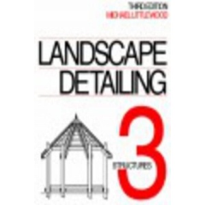 Landscape Detailing Volume 3 | Michael Littlewood (ISBN: 9780750623209)