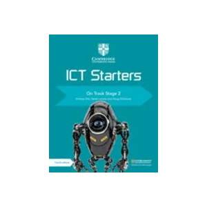 Cambridge ICT Starters On Track Stage 2 | Victoria Ellis, Sarah Lawrey (ISBN: 9781108463553)