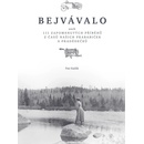 Bejvávalo