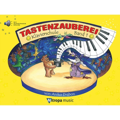 Tastenzauberei Klavierschule Band 1 + CD