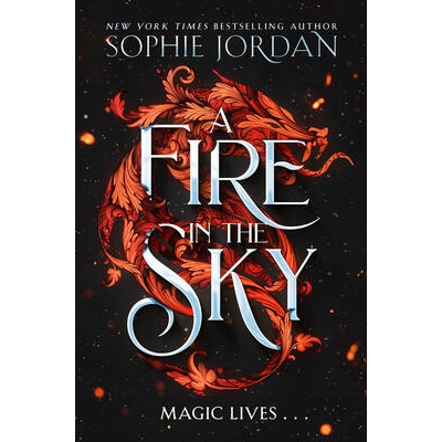 Fire in the Sky | Sophie Jordan