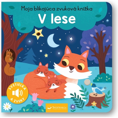 Moja blikajúca zvuková knižka V lese