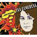 OLMEROVA EVA: …JAK DYNAMIT